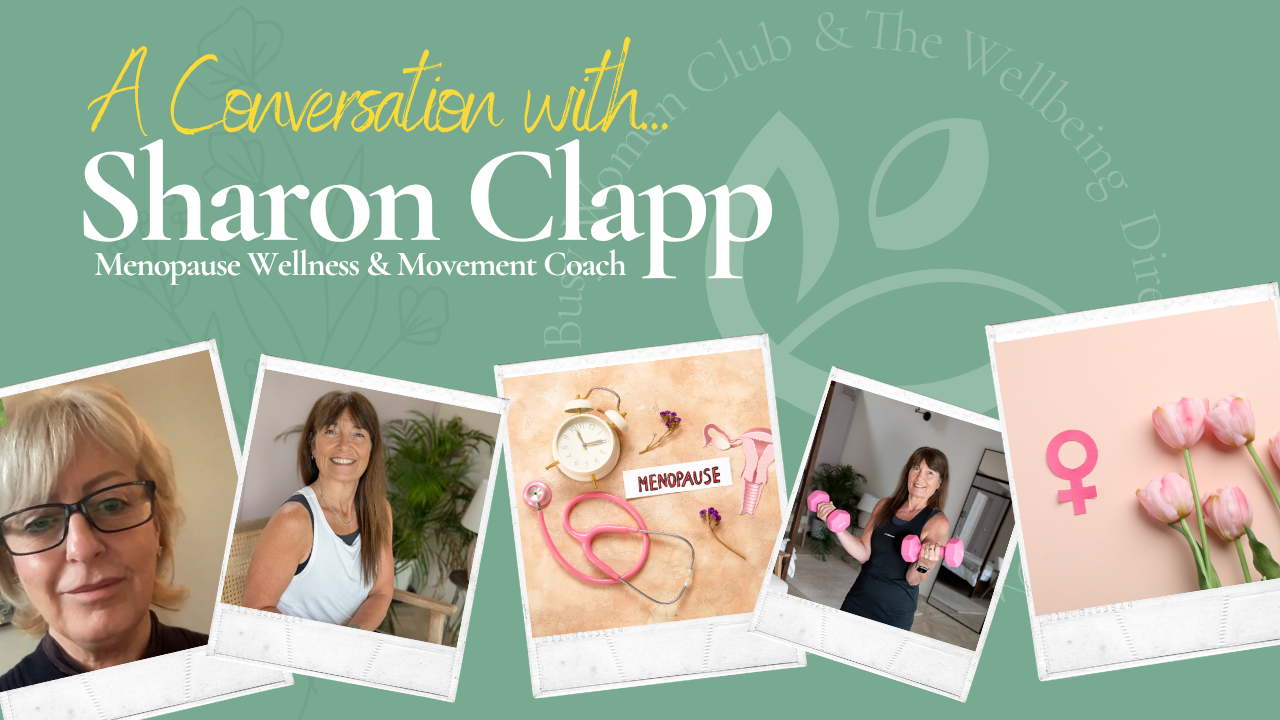 A Conversation with Sharon Clapp, menopause wellness and movement coach
